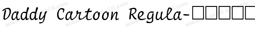Daddy Cartoon Regula字体转换